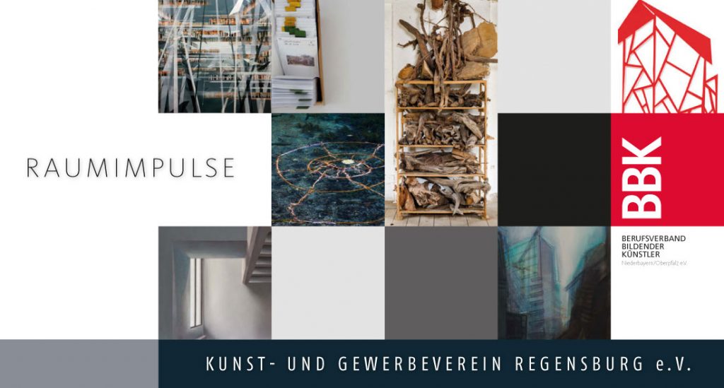 »RAUMIMPULSE«, Kunst- und Gewerbeverein Regensburg